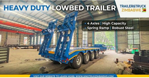 Lowbed Trailer Guide for Zimbabwe: How to Choose the Right Heavy Haulage Trailer